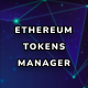 Ethereum Token Manager: Token Bulk Sender, Token Creator, Token Locker, Token Burner & More! - JavaScript