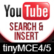 TinyMCE 4 ,5 and 6 plugin Youtube search and insert - Plugins