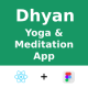 Yoga & Meditation App | UI Kit | ReactNative | Figma FREE | Life Time Update | Dhyan - Mobile / Native Web
