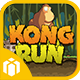 KONG RUN - (ANDROID/IOS) + ADMOB - Mobile / Android