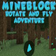 Mineblock Rotate and Fly Adventure - HTML5 Game - HTML5 / Games