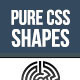 Pure CSS Shapes - Vol. 1 - CSS / Miscellaneous