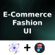 E-Commerce Fashion APP ANDROID + IOS + FIGMA | UI Kit | ReactNative | Online Shoping - Mobile / Native Web