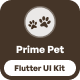 Prime Pet Care Flutter App UI Kit - Mobile / Flutter