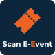 Scan E-Event - Event Ticket Scanner Mobile Application | Flutter(Android/iOS) - Mobile / Flutter