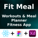 FitMeal ANDROID + IOS + FIGMA + XD | UI Kit | React Native | Fitness & Meal Planning App - Mobile / Native Web