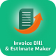 Invoice Bill Generator & Estimate Maker | Flutter App - Mobile / Flutter
