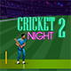 Cricket Night 2 – HTML5 Cricket Game (Construct 3) - HTML5 / Games