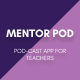 Mentor Pod | Membership App for Early Career Teachers Flutter UI Kit - Mobile / Flutter