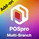 POSpro Multi-Branch Management Add-on for Web and Mobile - PHP Scripts / Add-ons