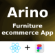 Arino ANDROID + IOS + FIGMA | UI Kit | ReactNative | Furniture Ecommerce App | Free Figma File - Mobile / Native Web