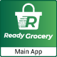 ReadyGrocery– Multivendor Grocery & eCommerce Mobile App with Website & Laravel Admin Panel - Mobile / Flutter / Full...