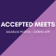 Accepted Meets | Dating for People with Disabilities | Flutter UI - Mobile / Flutter