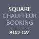Square Add-on: Chauffeur Taxi Booking System - WordPress / Add-ons