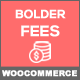 Bolder Fees for WooCommerce - WordPress / eCommerce / WooCommerce