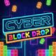 Cyber Block Drop - Puzzle Game Android Studio Project with AdMob Ads + Ready to Publish - Mobile / Android