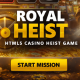 Royal heist Casino HTML5 Game - HTML5 / Games