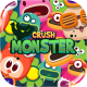 Crush Monster | HTML5 Game | Construct 3 Game - HTML5 / Games