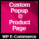 Custom Popup at Product Page for WP e-Commerce - WordPress / eCommerce / WP e-Commerce