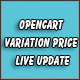 Opencart Variation Price Live Update - Plugins / OpenCart