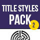 Heading Style Pack - Vol. 2 - CSS / Animations and Effects