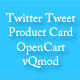 Twitter Tweet Product Card - OpenCart vQmod - Plugins / OpenCart