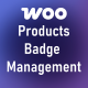 WooCommerce Products Badge Management - WordPress / eCommerce / WooCommerce
