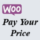 WooCommerce Pay Your Price - WordPress / eCommerce / WooCommerce