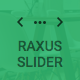 Raxus Slider / Easy-to-Use Advanced HTML5 Slider - JavaScript / Sliders