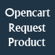 Opencart Request Product Module - Plugins / OpenCart
