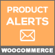 Product Alerts for WooCommerce - WordPress / eCommerce / WooCommerce