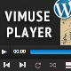 Vimuse - Media Player WordPress Plugin - WordPress / Media