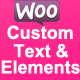 WooCommerce Custom Text and Elements - WordPress / eCommerce / WooCommerce