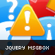 jQuery MsgBox - JavaScript / Miscellaneous