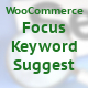 WooCommerce Product Keyword Suggest - WordPress / SEO