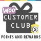 Customer Club : Advanced WooCommerce Point System - WordPress / eCommerce / WooCommerce