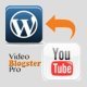 Video Blogster Pro - import YouTube videos to WordPress. Also DailyMotion, Spotify, Vimeo, more - WordPress / Media