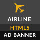 Airline HTML5 Ad Banner - HTML5 / Ad Templates